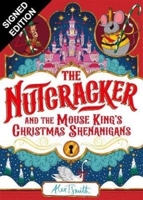 Cover of The Nutcracker: And the Mouse King's Christmas Shenanigans