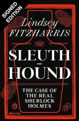Cover of Sleuth-Hound: The Case of the Real Sherlock Holmes