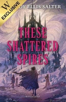 Cover of These Shattered Spires