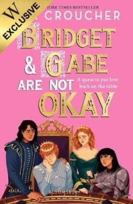 Cover of Bridget and Gabe Are Not Okay