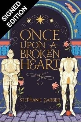 Once Upon a Broken Heart