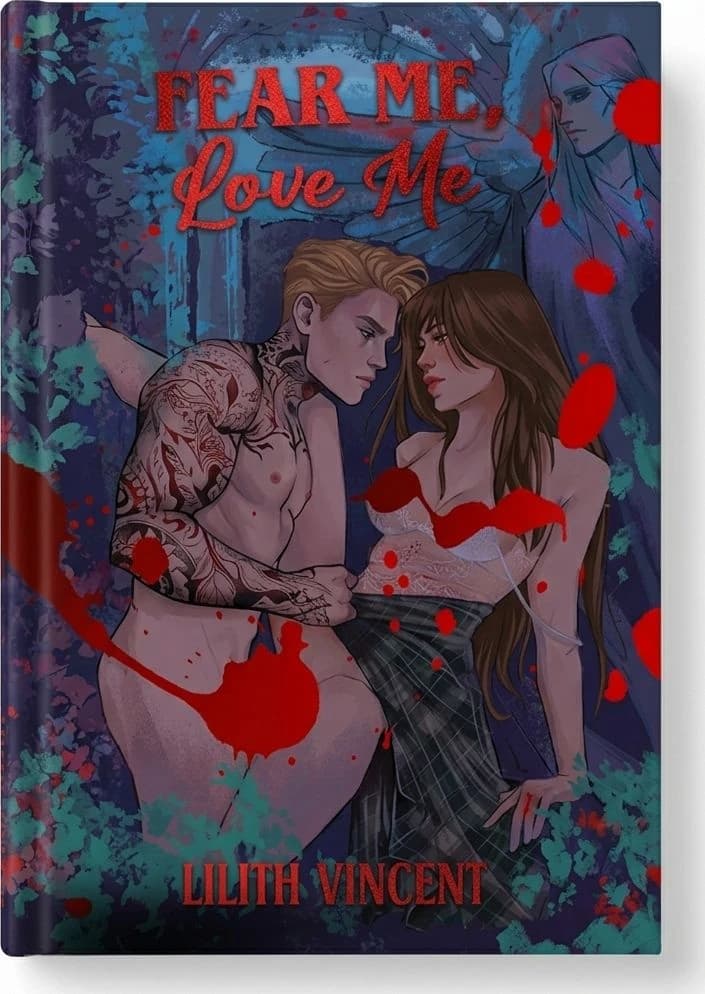 Fear Me, Love Me (Nocturnal Ink DeLust Box Exclusive)