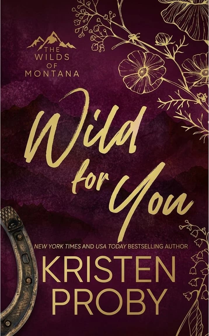 Cover of Wild for You by Kristen Proby