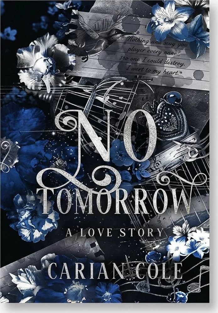 Cover of No Tomorrow by Carian Cole