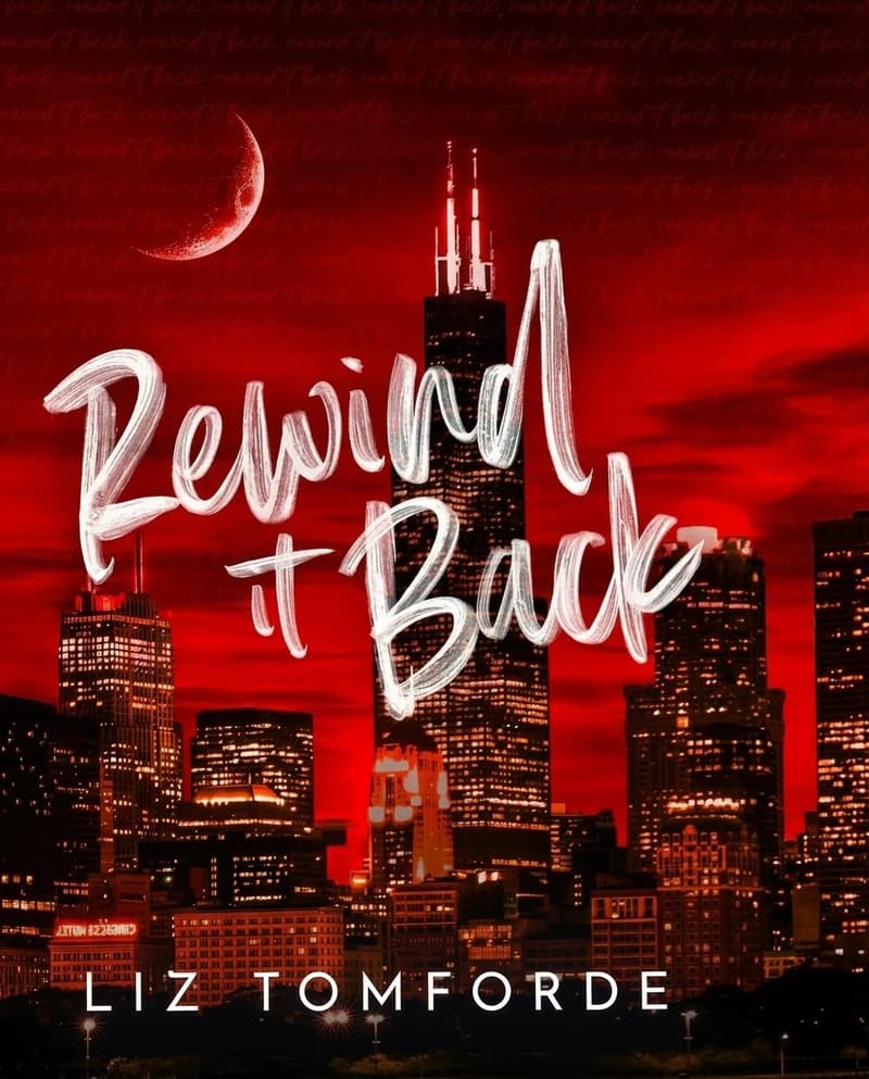 Cover of Rewind It Back by Liz Tomforde