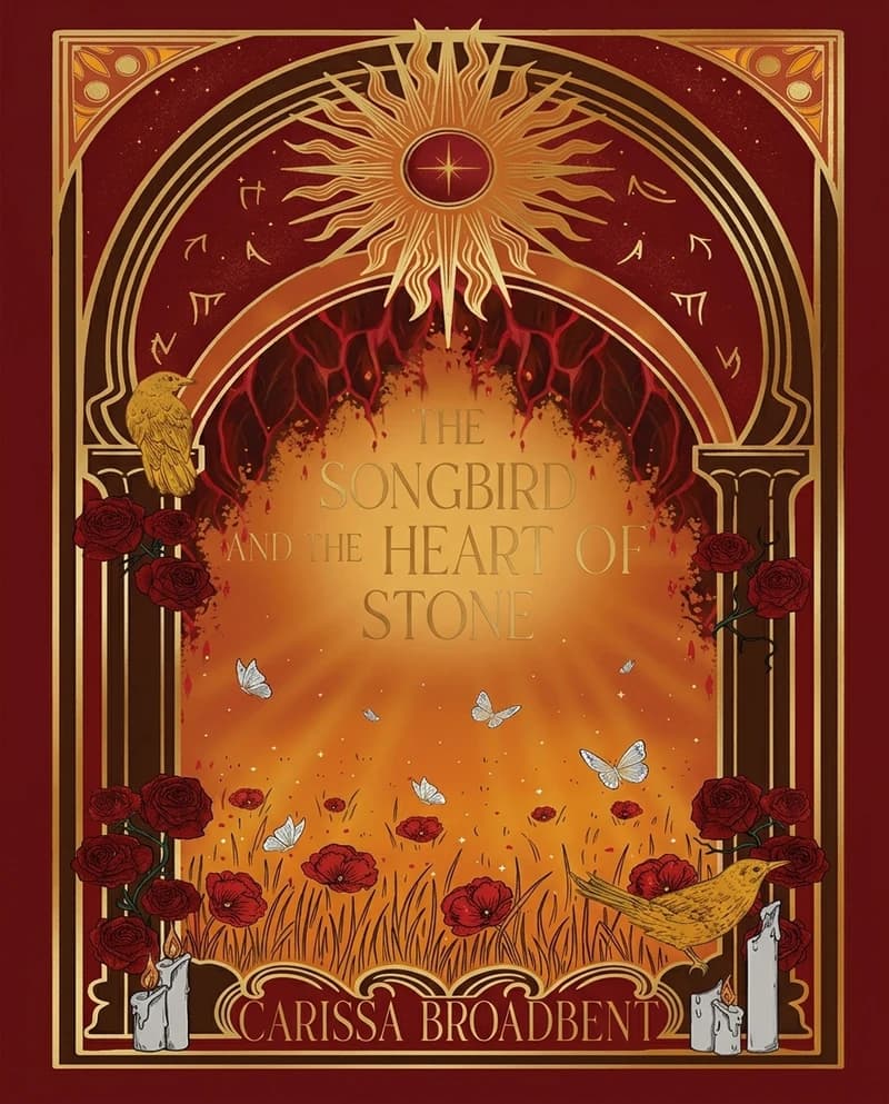 The Songbird & the Heart of Stone