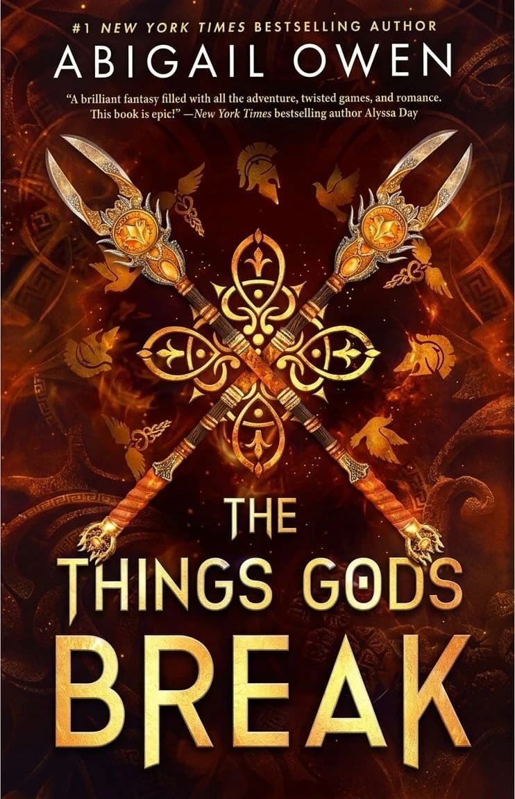 Cover of The Things Gods Break by Abigail Owen