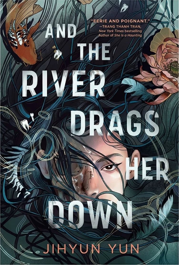 Cover of And the River Drags Her Down