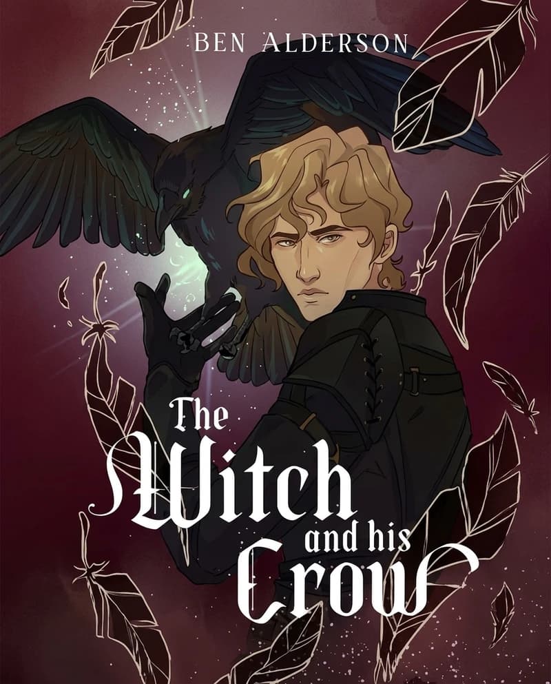 Cover of The Witch and His Crow by Ben Alderson
