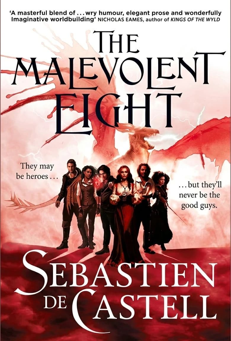 Cover of The Malevolent Eight: The Bad, The Worse and The Wicked