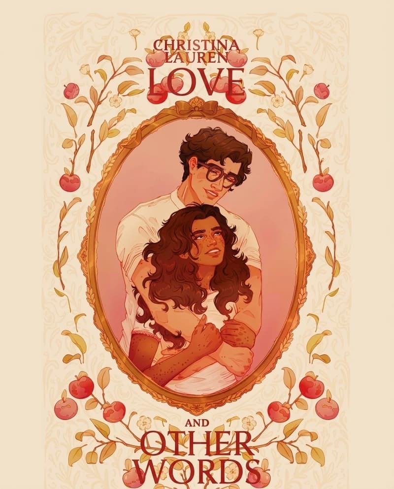 Cover of Love and Other Words by Christina Lauren