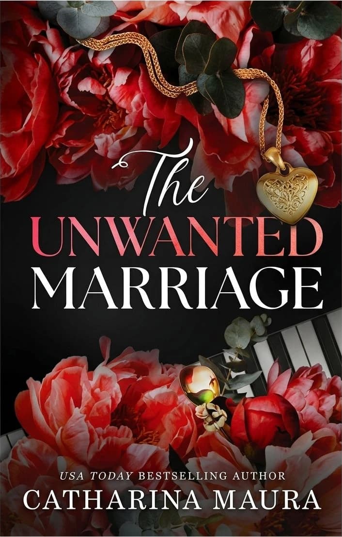 Cover of The Unwanted Marriage — Special Edition by Catharina Maura