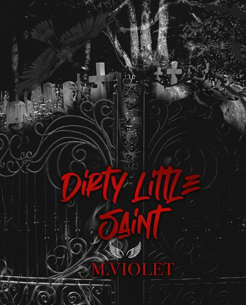 Cover of Dirty Little Saint by M. Violet