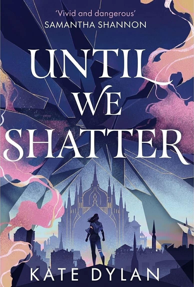 Cover of Until We Shatter