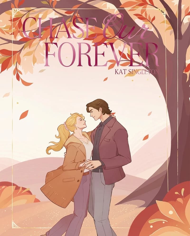 Cover of Chase Our Forever