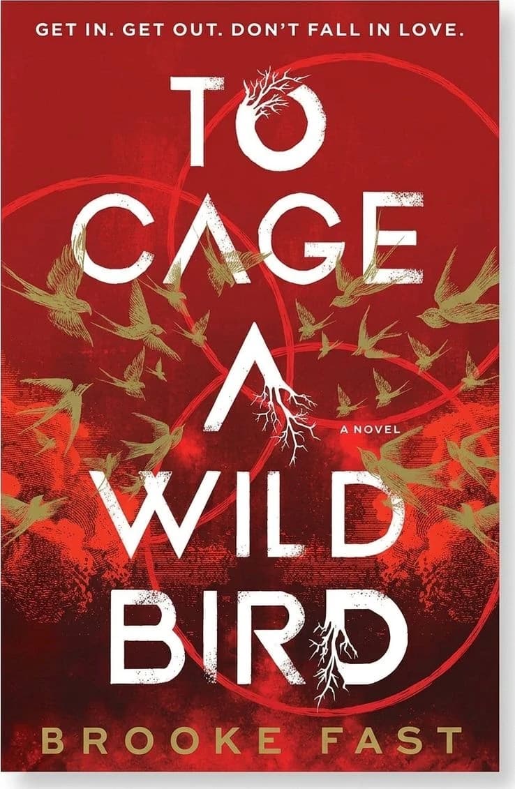 Cover of To Cage A Wild Bird
