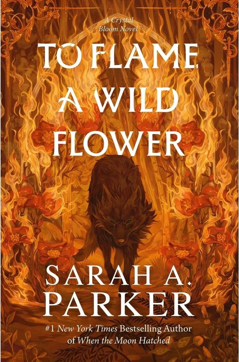 Cover of To Flame a Wild Flower