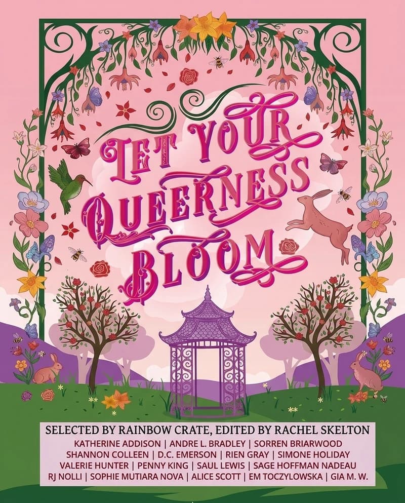Cover of Let Your Queerness Bloom