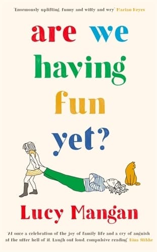 Cover of Are We Having Fun Yet?