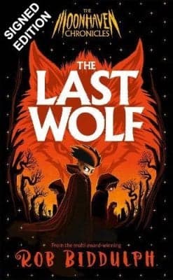 Cover of The Moonhaven Chronicles: The Last Wolf