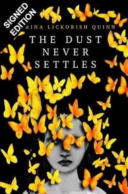 Cover of The Dust Never Settles