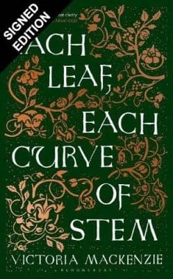 Cover of Each Leaf, Each Curve of Stem by Victoria MacKenzie