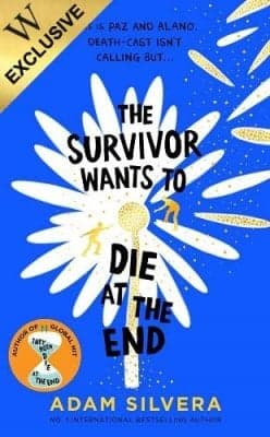 Cover of The Survivor Wants to Die at the End