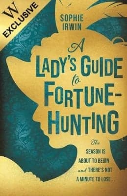 Cover of A Lady's Guide to Fortune-Hunting
