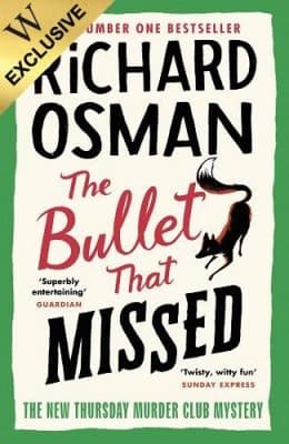 Cover of The Bullet that Missed: Signed Edition - The Thursday Murder Club (Hardback)