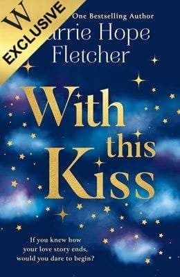 Cover of With This Kiss: Signed Edition (Hardback)