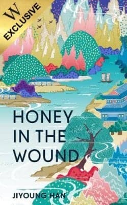 Cover of Honey in the Wound