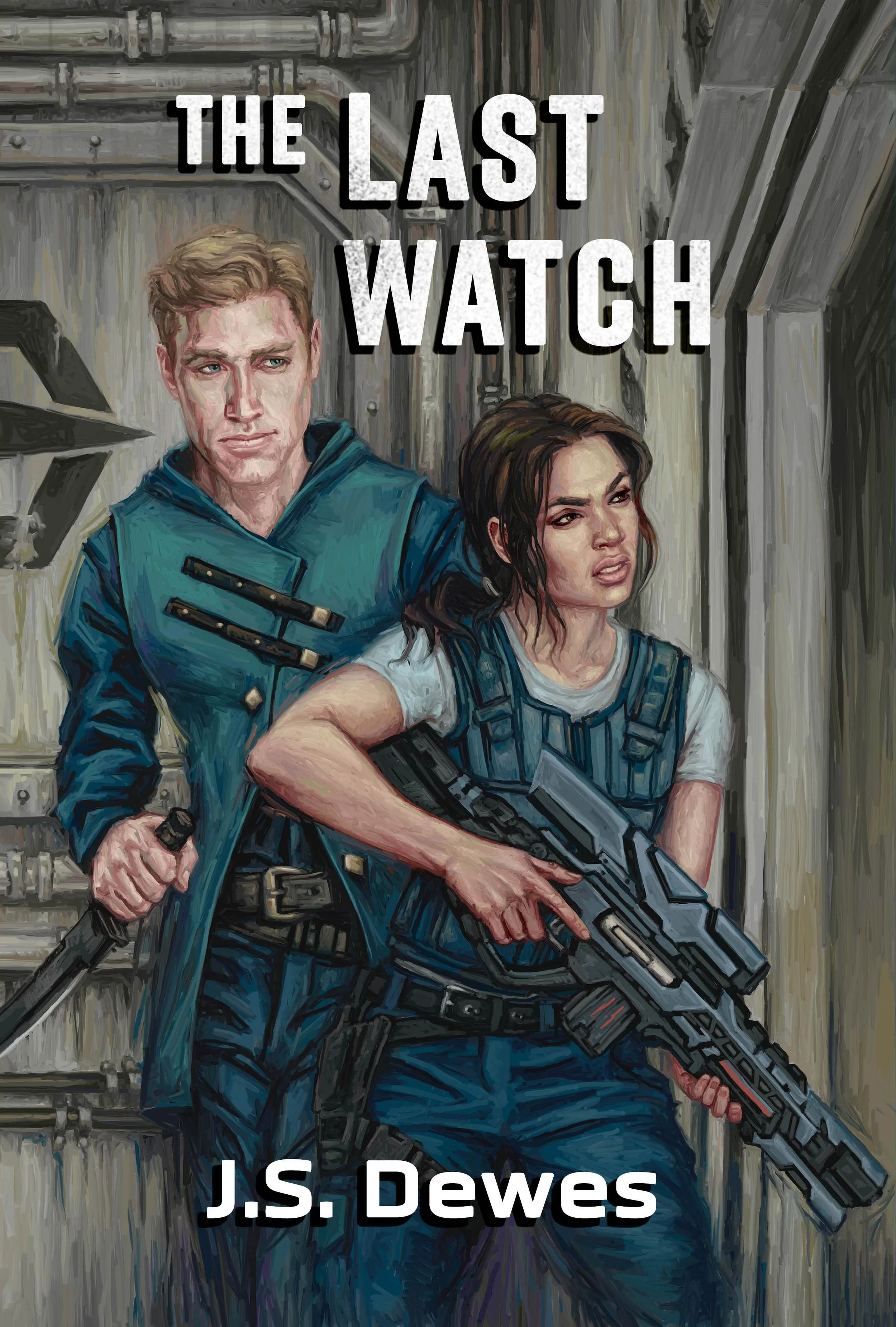 Cover of The Last Watch by J.S. Dewes
