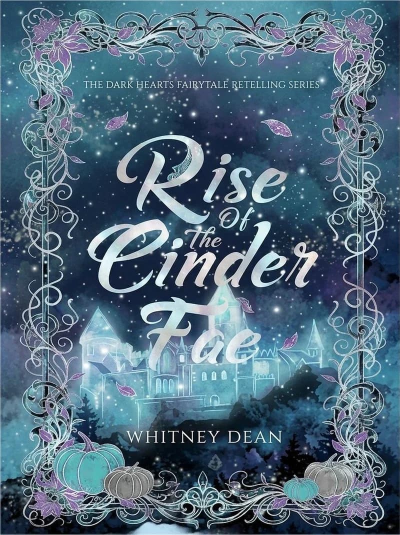 Cover of Rise of the Cinder Fae — Special Edition by Whitney Dean