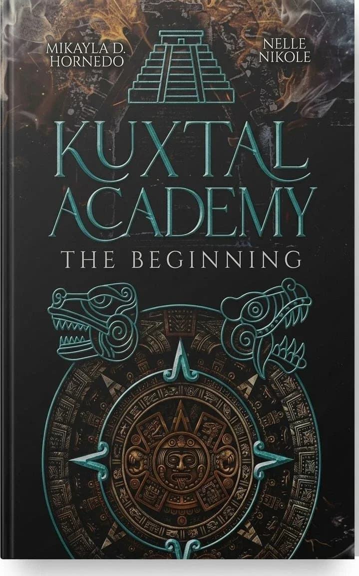 Cover of Kuxtal Academy: The Beginning — Special Edition by Nelle Nikole, Mikayla D. Hornedo