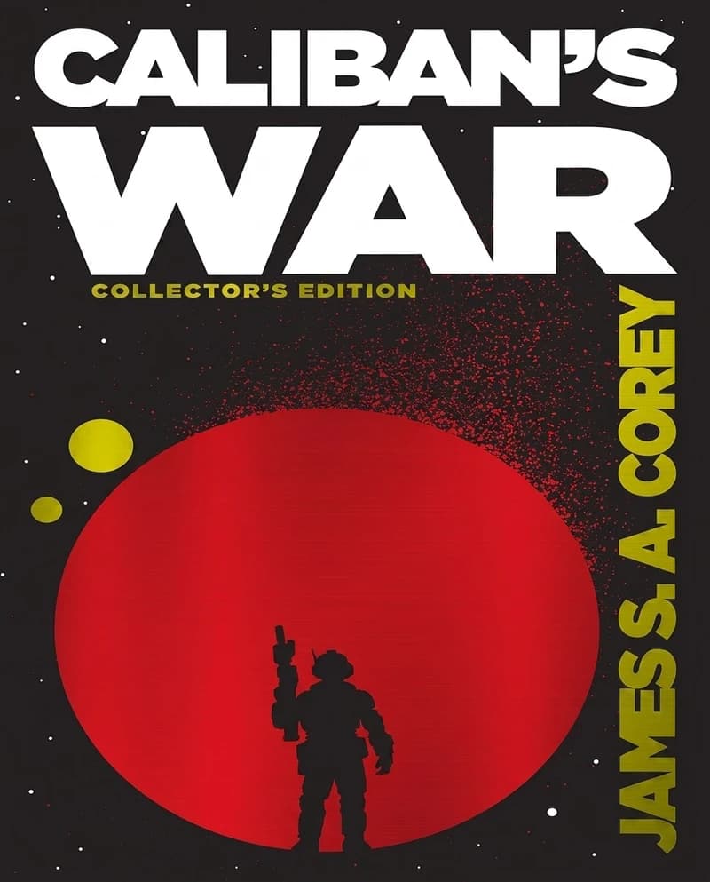 Caliban's War (10th Anniversary Edition)