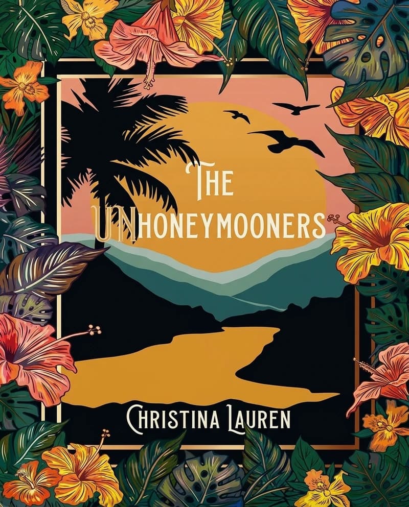 Cover of The Unhoneymooners by Christina Lauren