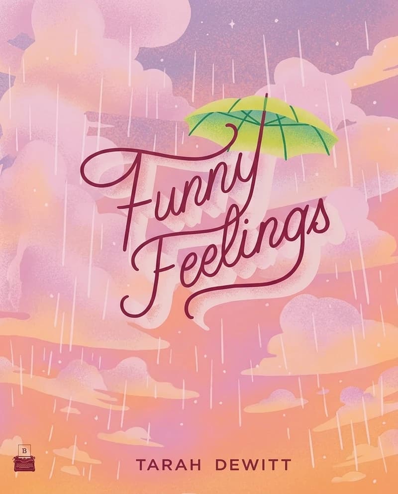 Cover of Funny Feelings by Tarah DeWitt