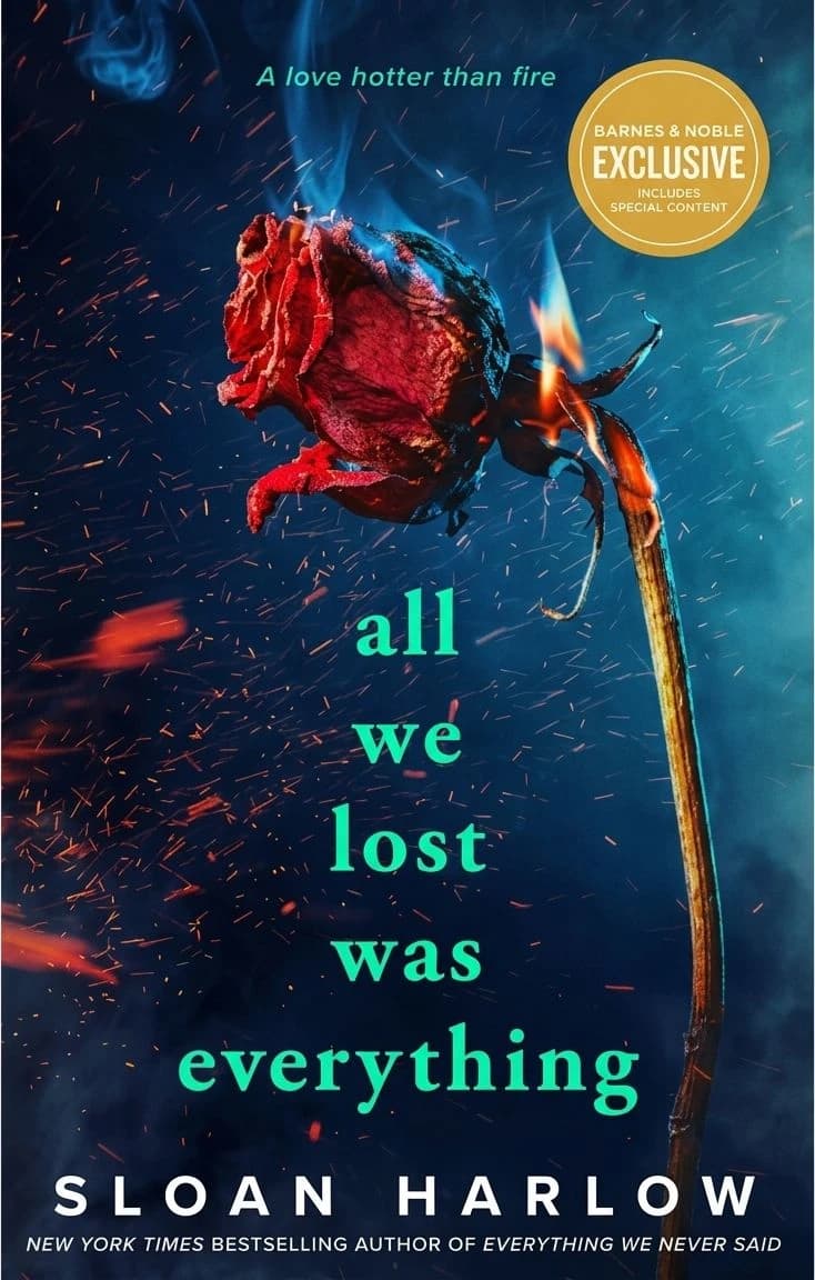 Cover of All We Lost Was Everything by Sloan Harlow