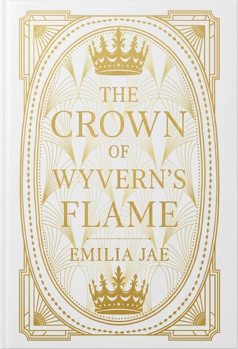 Cover of The Crown of Wyvern's Flame — Special Edition by Emilia Jae