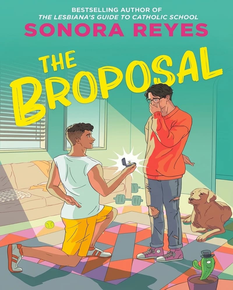 Cover of The Broposal by Sonora Reyes