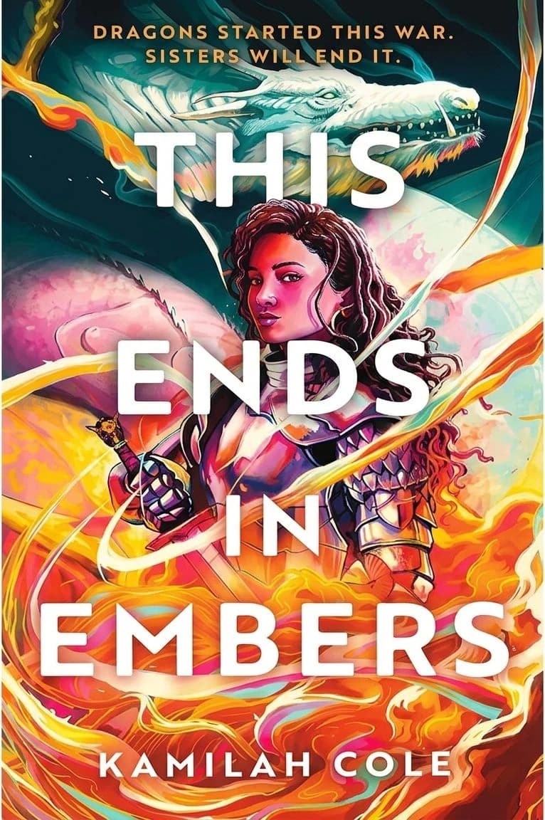 Cover of This Ends in Embers by Kamilah Cole