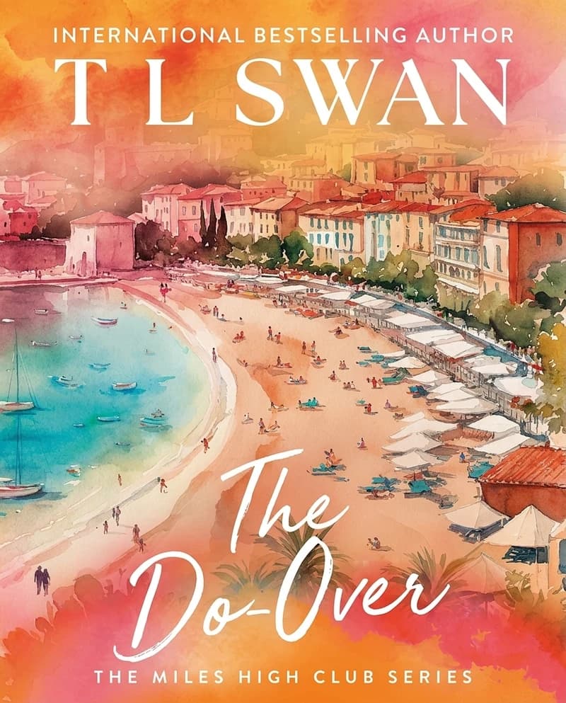 Cover of The Do-Over — Special Edition by T.L. Swan