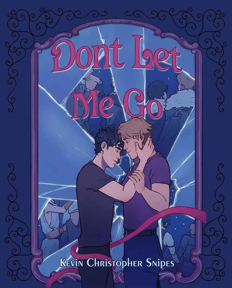 Don't Let Me Go