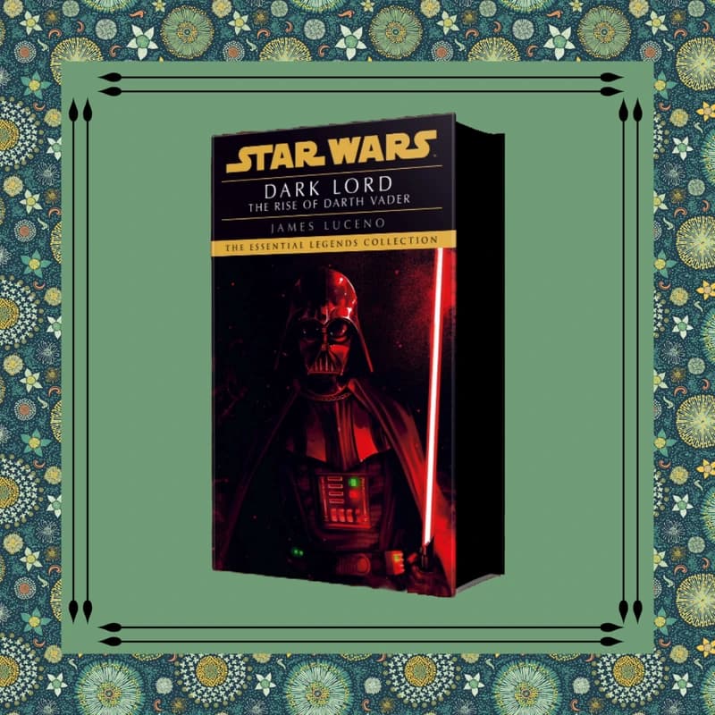 Cover of Dark Lord: The Rise of Darth Vader by James Luceno
