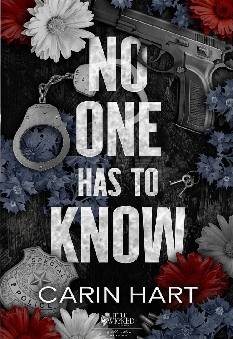 Cover of No One Has To Know by Carin Hart