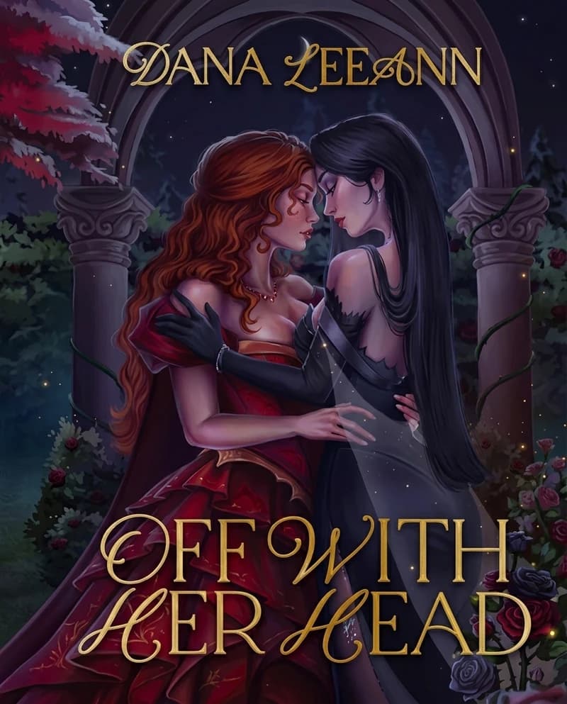 Cover of Off with Her Head by Dana LeeAnn