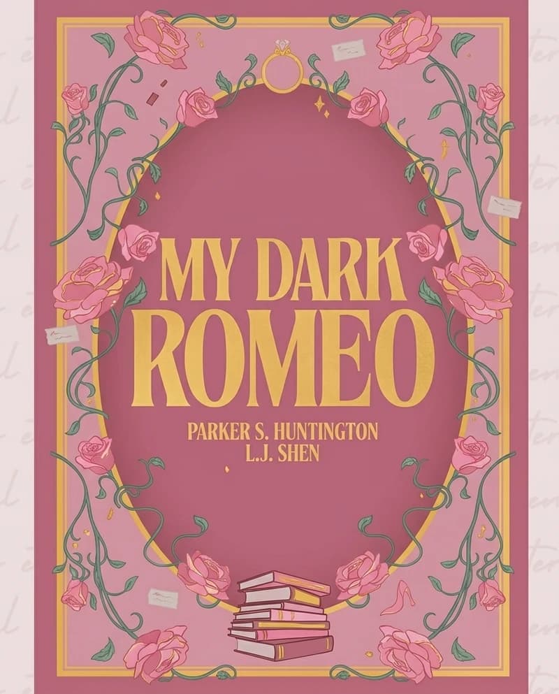 Cover of My Dark Romeo & My Dark Desire set by L.J. Shen, Parker S. Huntington