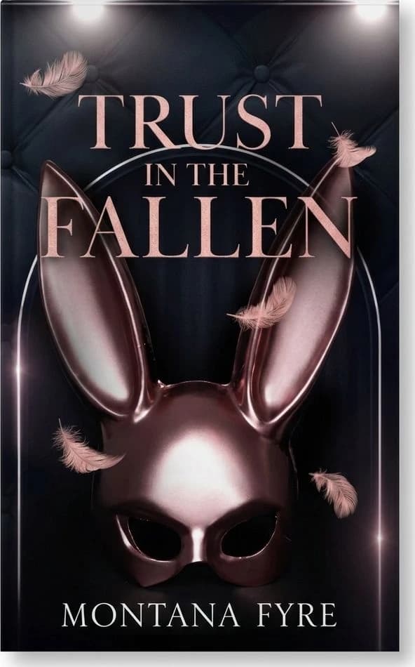 Cover of Trust in the Fallen — Special Edition by Montana Fyre