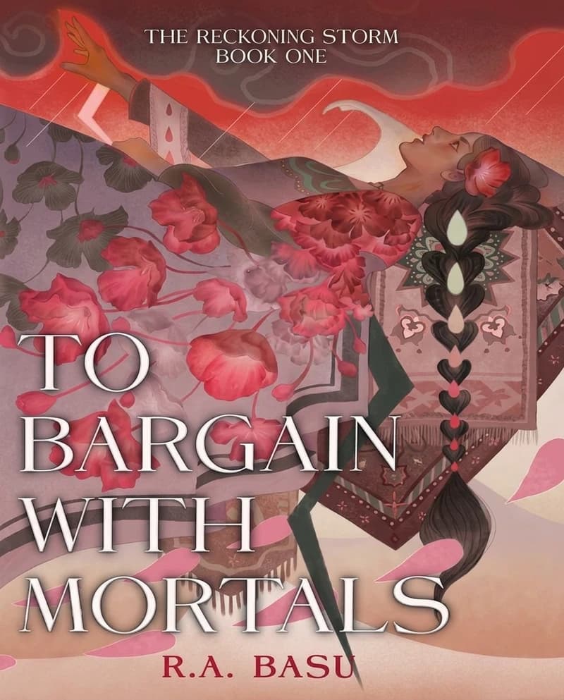 Cover of To Bargain with Mortals by R.A. Basu