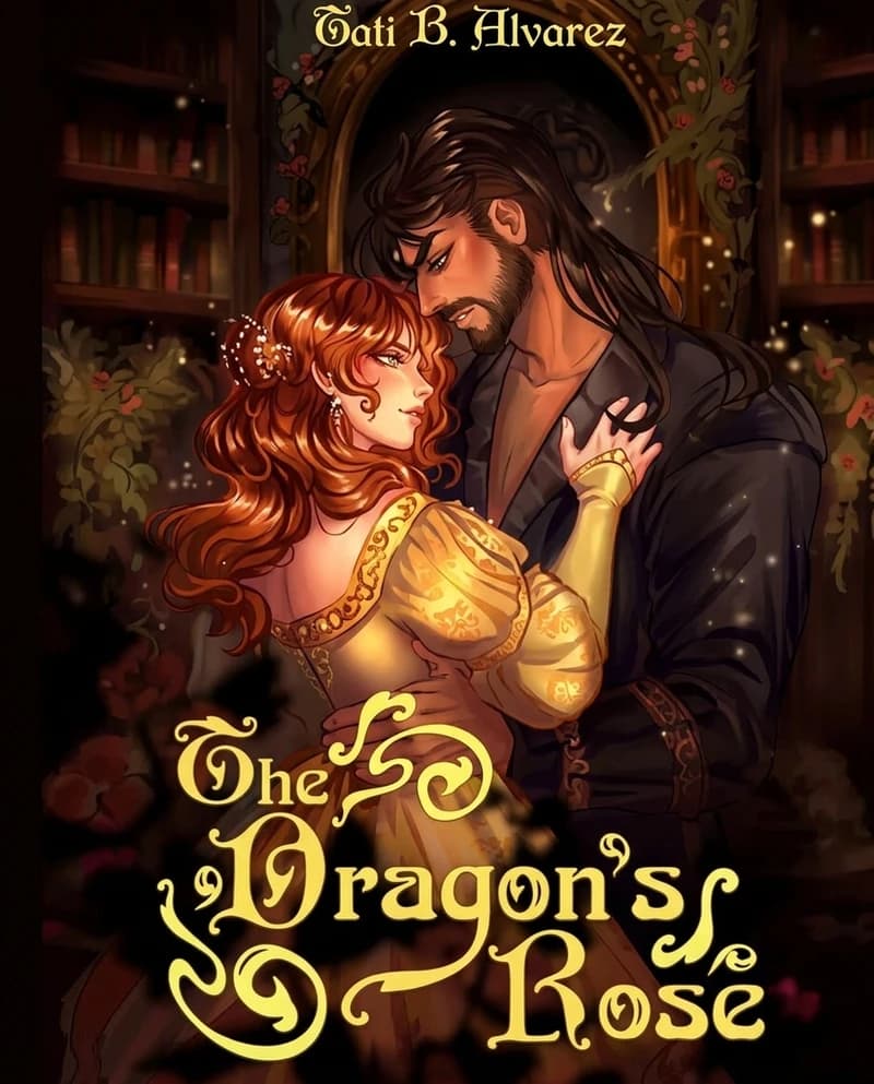 Cover of The Dragon's Rose by Tati B. Alvarez